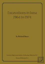 Excavations In Iona 1964 To 1974