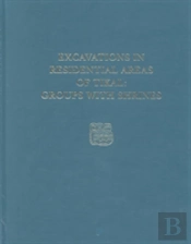 Excavations In Residential Areas Of Tikalâ€“Â€“Group Â€“ Tikal Report 21