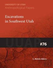 Excavations In Southwest Utah