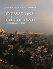 Excavations In The City Of David, Jerusalem (1995-2010)