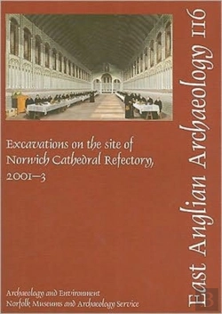 Bertrand.pt - Excavations On The Site Of Norwich Cathedral Refectory, 2001-3