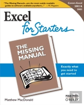 Excel 2003 For Starters: The Missing Manual