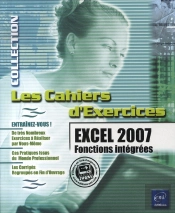 Excel 2007 ; Fonctions Intégrées