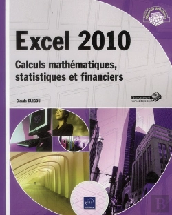 Bertrand.pt - Excel 2010 - Calculs Mathematiques, Statistiques Et Financiers