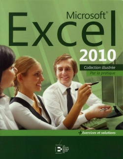 Bertrand.pt - Excel 2010 - Collection Illustree... Par La Pratique