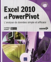 Excel 2010 Et Powerpivot - L'Analyse De Donnees Simple Et Efficace