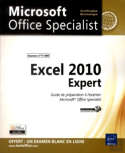 Bertrand.pt - Excel 2010 Expert - Preparation A L'Examen Microsoft  Office Specialist (77-888)