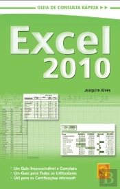 Excel 2010 : Guia de Consulta Rápida
