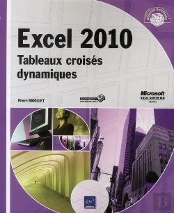 Bertrand.pt - Excel 2010 - Tableaux Croises Dynamiques