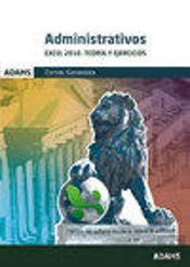 Excel 2010. Teoría Y Ejercicios. Administrativos Cortes Generales