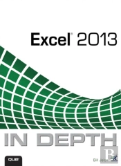 Excel 2013 In Depth