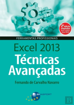 Bertrand.pt - Excel 2013 Técnicas Avançadas – 2ª Edição