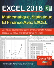 Excel 2016 Mathematique Statistique Et Finance - Avec Excel 2016