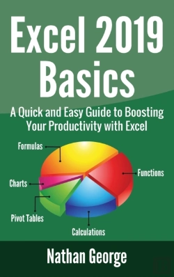 Bertrand.pt - Excel 2019 Basics: A Quick And Easy Guid