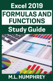 Excel 2019 Formulas And Functions Study Guide
