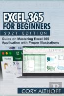 Excel 365 For Beginners 2021 Edition