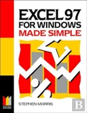 Excel 97 For Windows Made Simple