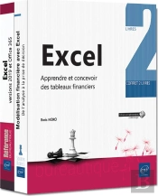 Excel - Coffret De 2 Livres :  Apprendre Et Concevoir Des Tableaux Financiers