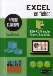 Excel En Fiches ; Niveau Confirmé