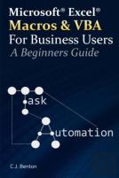 Excel Macros & Vba For Business Users - A Beginners Guide