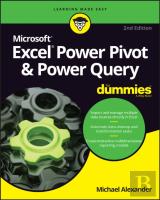 Excel Power Pivot & Power Query For Dummies