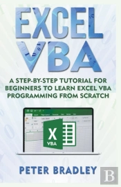 Excel Vba: A Step-By-Step Tutorial For B