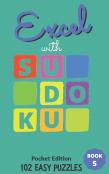 Excel With Sudoku Pocket Edition Easy Book 5