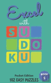 Excel With Sudoku Pocket Edition Easy Book 5