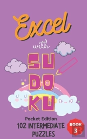 Excel With Sudoku Pocket Edition Intermediate Book 3