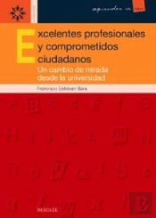 Excelentes Profesionales Y Comprometidos Ciudadanos