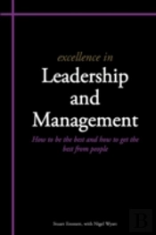 Excellence In Leadership And Management