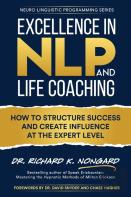 Excellence In Nlp And Life Coaching