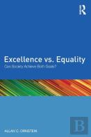 Excellence Vs. Equality