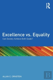 Excellence Vs. Equality