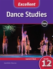 Excellent Dance Studies Learner'S Book Grade 12 English