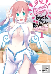 Excellent Property, Rejects For Residents, Vol.1