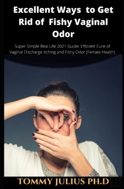 Bertrand.pt - Excellent Ways  To Get Rid Of  Fishy Vaginal Odor
