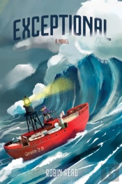 Exceptional: A Novel