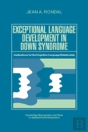 Exceptional Language Development In Down Syndrome