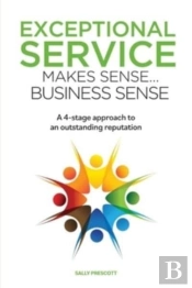Exceptional Service Makes Sense...Business Sense