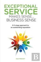 Exceptional Service Makes Sense...Business Sense