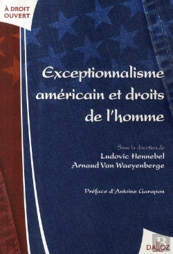 Bertrand.pt - Exceptionnalisme Américain Et Droits De L'Homme