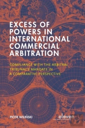 Excess Of Powers In International Commercial Arbitration