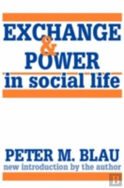 Bertrand.pt - Exchange And Power In Social Life