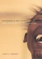 Exchange Is Not Robbery