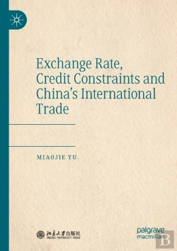 Bertrand.pt - Exchange Rate, Credit Constraints And Chinaâ€™S International Trade