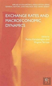 Exchange Rates And Macroeconomic Dynamics