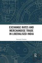 Exchange Rates And Merchandise Trade In Liberalised India