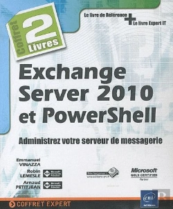 Bertrand.pt - Exchange Server 2010 Et Powershell ; Administrez Votre Serveur De Messagerie