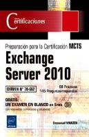 Exchange Server 2010 Preparacion Para La Certificacion Mc